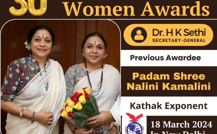 Nomination invited for 30th International Women’s Awards organise by Journalist Association of India : Dr. H K Sethi