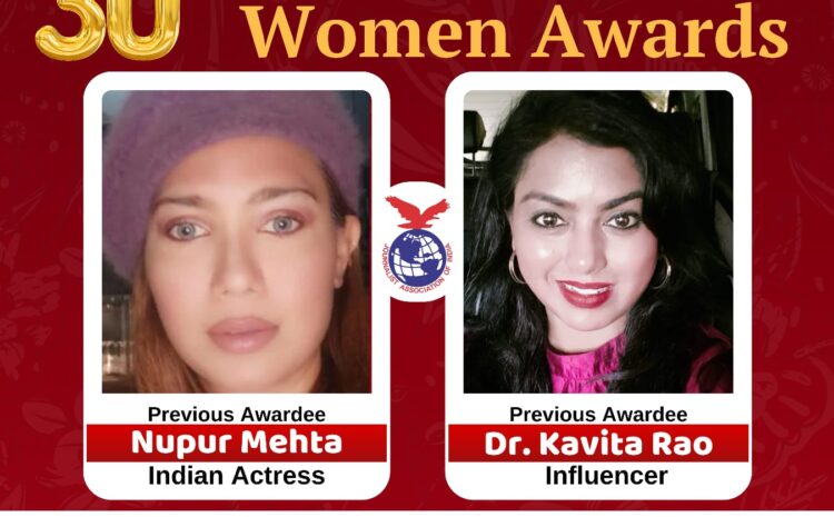 Nomination invited for 30th International Women’s Awards : Dr. H K Sethi, Secretary-General Journalist Association of India